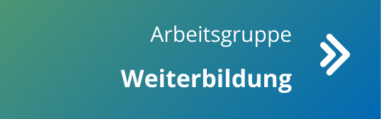 Arbeitsgruppe Weiterbildung (Weiterleitung zur Seite durch Klicken)